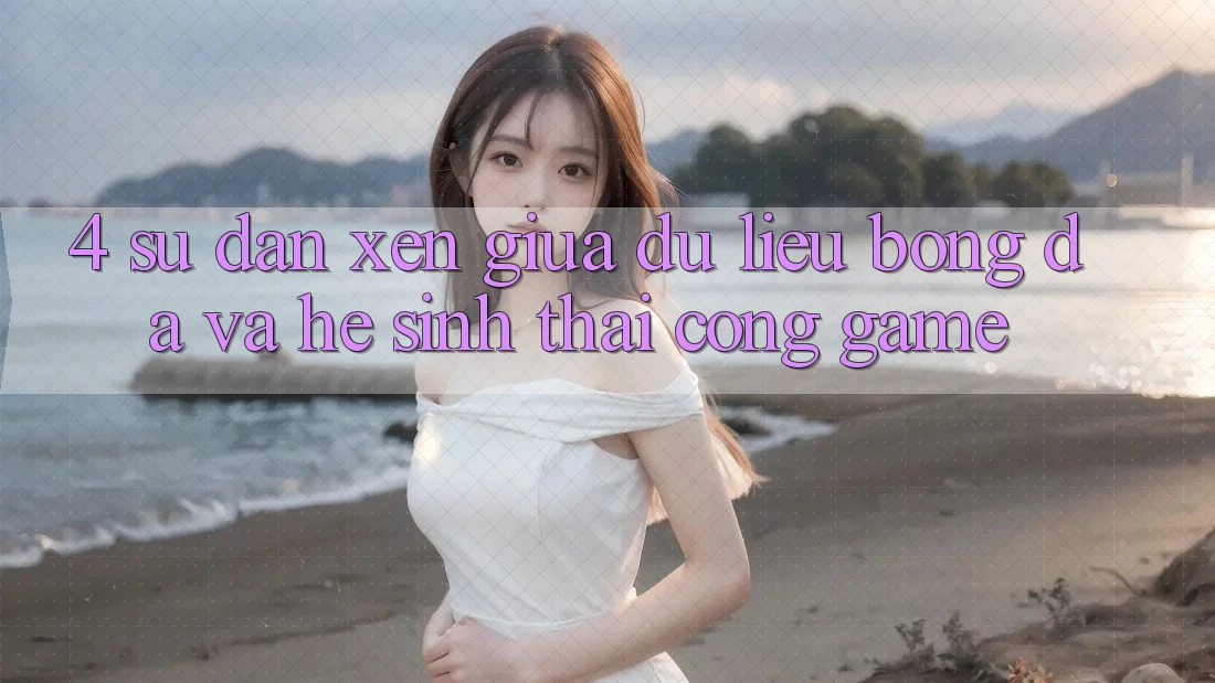 4. Sự Đan xen Giữa Dữ Liệu Bóng Đá Và Hệ Sinh Thái Cổng Game