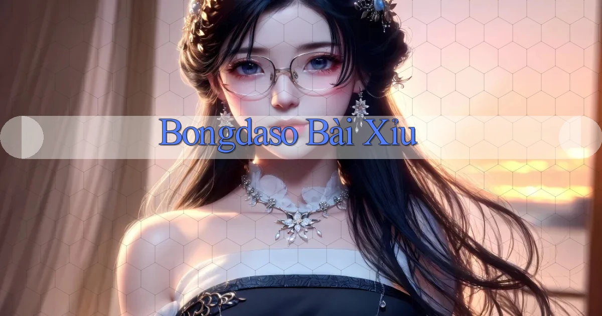 bongdaso bài xỉu