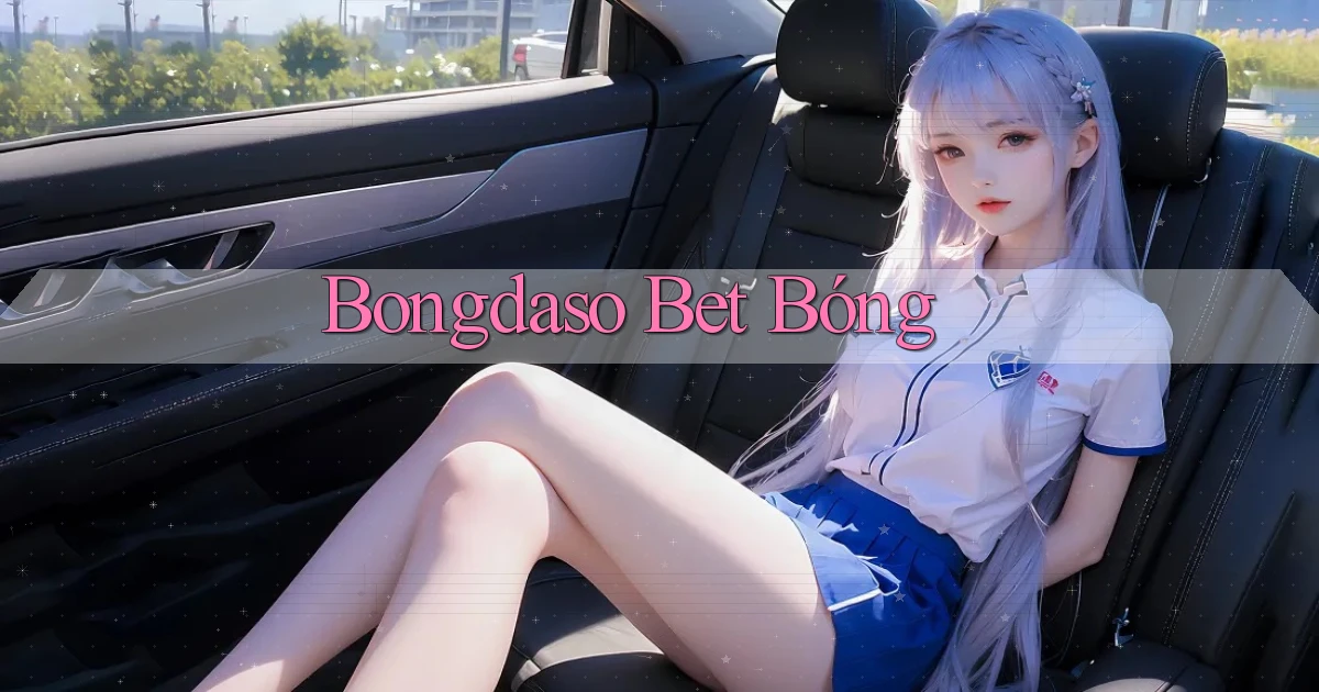 bongdaso bet bóng