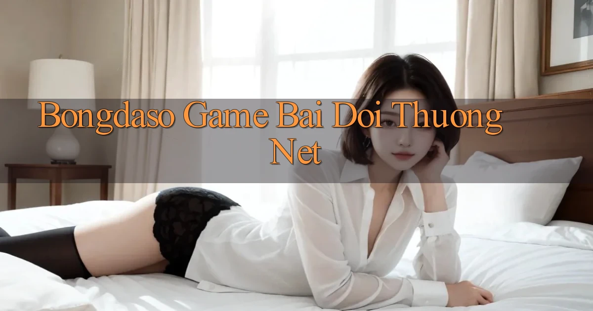 bongdaso  game bai doi thuong net