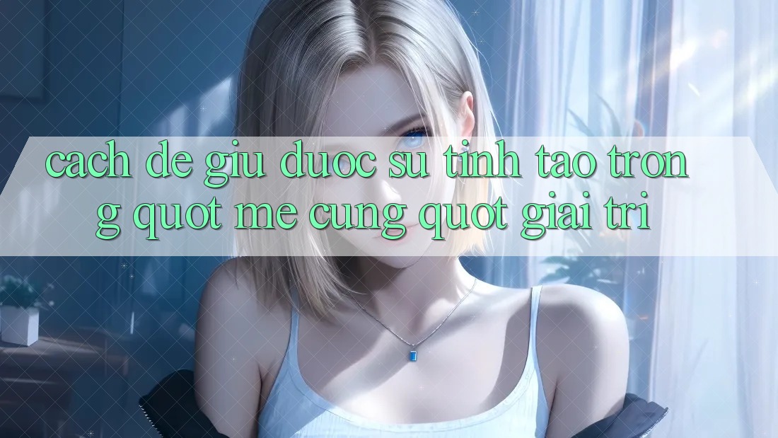 Cách để giữ được sự tỉnh táo trong " mê cung" giải trí