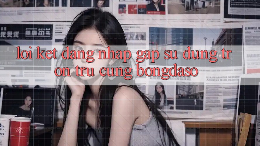 Lời Kết: Đăng Nhập Gấp - Sử dụng Trơn tru Cùng Bongdaso