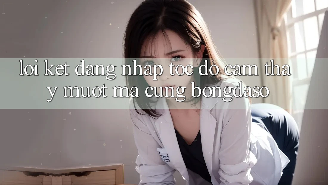 Lời Kết: Đăng nhập Tốc độ - Cảm thấy Mượt Mà Cùng Bongdaso